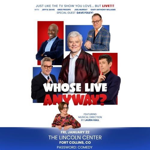 Whose Live Anyway? With Special Guest Dave Foley