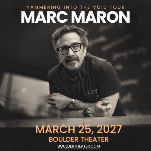 Marc Maron: Yammering Into The Void Tour